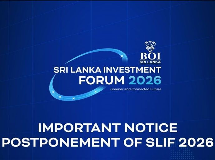 'Invest in Sri Lanka 2026' ආයෝජන සමුළුව දින නියමක් නොමැතිව කල් යයි