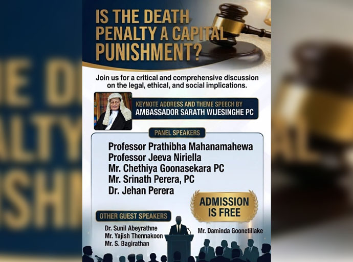 "මරණ දණ්ඩනය දඬුවමක් ද?" මහජන සම්මන්ත්‍රණයක්  හෙට කොළඹදී