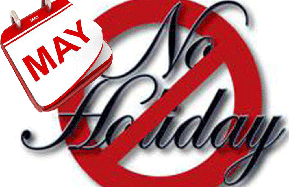 මැයි 7 වනදා : නිවාඩු ලැබෙන හැටි දන්නවද ?